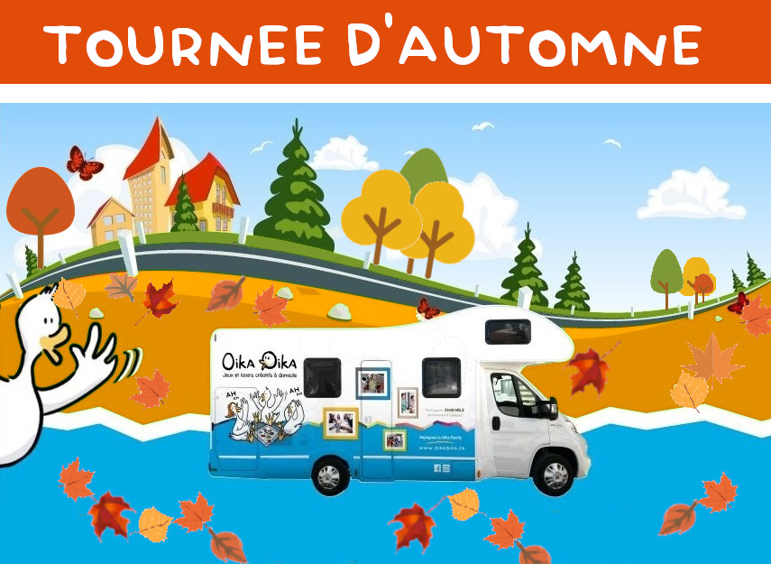 La Oika'Mobile tournée d'automne